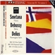 Smetana, Debussy, Delius - Vltava / Ibéria / Norwegian Suite