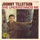 Johnny Tillotson - She Understands Me / Tomorrow