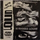 88 Fingers Louie / Phallocracy - North America Loud Punk Series Vol. 1