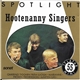 Hootenanny Singers - Spotlight