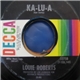Louie Roberts - Ka-Lu-A / There Are No Strangers
