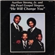 Aurther Strong, Jr. And His Pearl Gospel Singers - He Will Change You