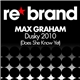 Max Graham - Dusky 2010 (Does She Know Yet)