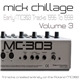 Mick Chillage - Early MC303 Tracks 1996 To 1998 Volume 3