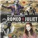 Various - William Shakespeare's Romeo + Juliet (Music From The Motion Picture)