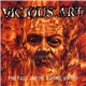 Vicious Art - Fire Falls And The Waiting Waters