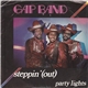 Gap Band - Steppin' (Out) / Party Lights