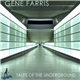 Gene Farris - Tales Of The Underground