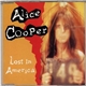 Alice Cooper - Lost In America