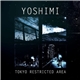 Yoshimi - Tokyo Restricted Area