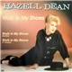 Hazell Dean - Walk In My Shoes