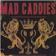 Mad Caddies - State Of Mind