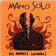 Mano Solo - Les Années Sombres