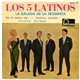 Los 5 Latinos - La Balada De La Trompeta