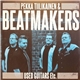 Pekka Tiilikainen & Beatmakers - Used Guitars Etc.
