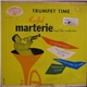 Ralph Marterie And His Orchestra - Trumpet Time