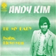 Andy Kim - Be My Baby / Baby, I Love You