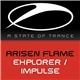 Arisen Flame - Explorer / Impulse