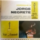 Jorge Negrete - Homenaje A Jorge Negrete