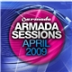 Various - Armada Sessions April 2009