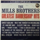 The Mills Brothers - Greatest Barbershop Hits
