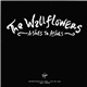 The Wallflowers - Ashes To Ashes