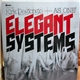 Kirk Degiorgio Presents As_One - Elegant Systems