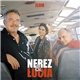 Nerez & Lucia - Zlom
