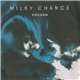 Milky Chance - Cocoon