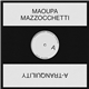 Maoupa Mazzocchetti - A-Tranquility