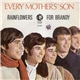 Every Mothers' Son - Rainflowers