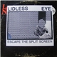 Lidless Eye - Escape The Split Screen