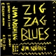 Jim Nothing - Zig Zag Blues