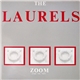 The Laurels - Zoom (Take The Test)