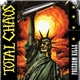 Total Chaos - Freedom Kills