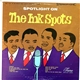 The Ink Spots - Spotlight On The Ink Spots