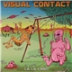 Visual Contact - La La Land