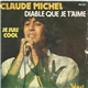 Claude Michel - Diable Que Je T’aime