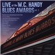 Various - Live At The W.C Handy Blues Awards Vol.1