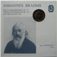 Johannes Brahms / Inger Södergren - Deux Rhapsodies Op. 79 - Trois Intermezzi Op. 117 - Six Pièces Op. 118