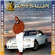Various - Boss Ballin' - The Best In The Business