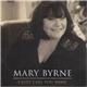 Mary Byrne - I Just Call You Mine