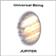 Universal Being - Jupiter
