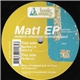 Modern Anominal Techno Project - The Mat 1 EP