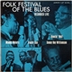 Muddy Waters, Buddy Guy, Howlin' Wolf, Sonny Boy Williamson - Folk Festival Of The Blues