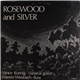 Vance Koenig, Warren Weisbach - Rosewood And Silver