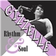 Gizzelle - Rhythm & Soul