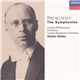 Prokofiev / London Philharmonic Orchestra, London Symphony Orchestra, Walter Weller - The Symphonies