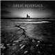 Great Reversals - To The Ends Of The Earth