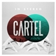 Cartel - In Stereo